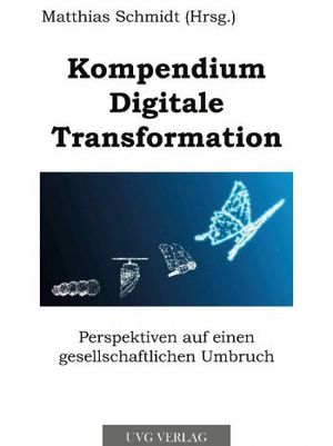 Kompendium Digitale Transformation