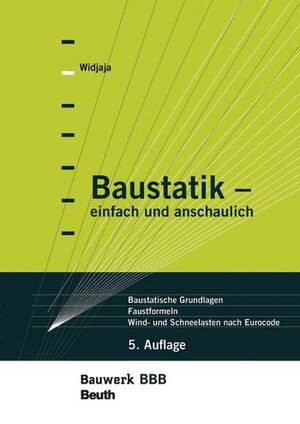 Baustatik – einfach und anschaulich