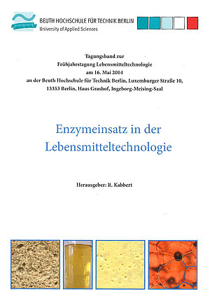 Cover: Enzymeinsatz in der Lebensmitteltechnologie