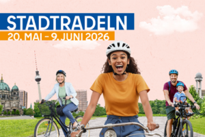 Radfahrende lächeln in die Kamera, im Hintergrund Berliner Landmarks wie der Fernsehturm; Text: Stadtradeln. Stadtradeln 20. Mai - 9. Juni 2026