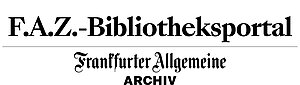 F.A.Z.-Bibliotheksportal | Frankfurter Allgemeine, Archiv