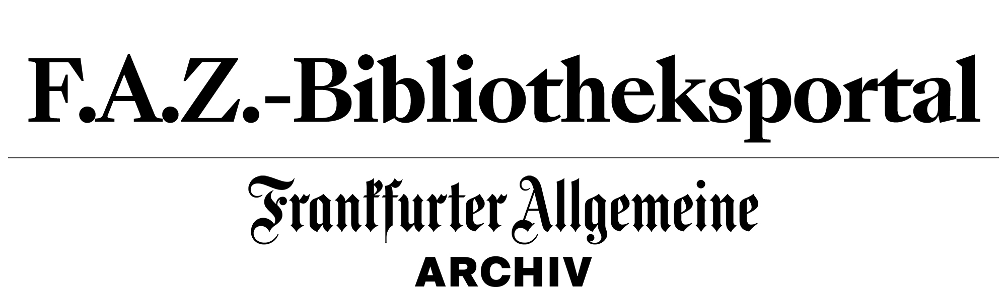 F.A.Z.-Bibliotheksportal | Frankfurter Allgemeine, Archiv