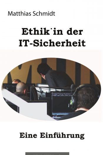 Ethik in der IT-Sicherheit